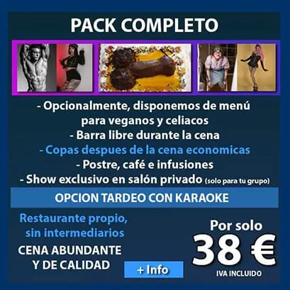 Cartel del Pack Completo para despedidas en Valencia: cena con barra libre y show exclusivo en salón privado por 38 €